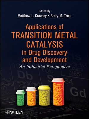 cover image of Applications of Transition Metal Catalysis in Drug Discovery and Development